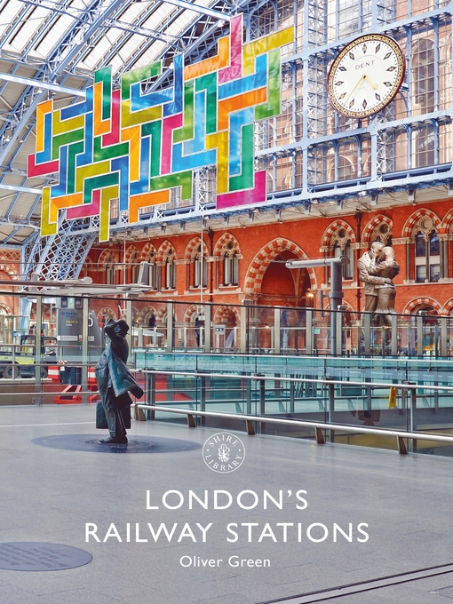 Title details for London's Railway Stations by Oliver Green - Wait list
